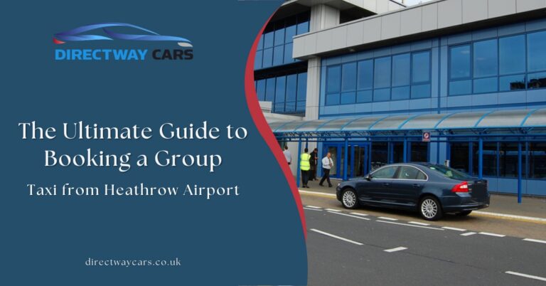 Group Taxi from Heathrow Airport