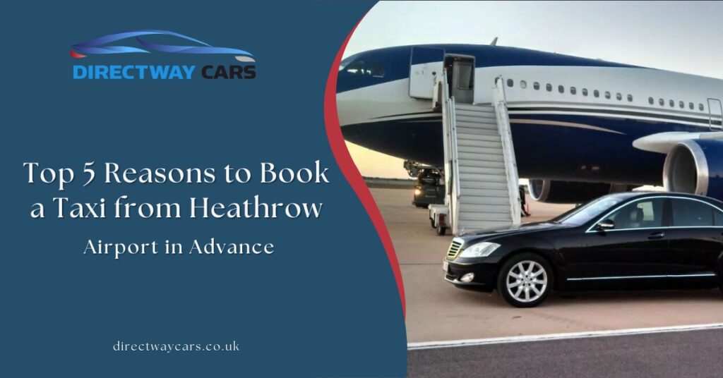 taxi from Heathrow Airport in advance